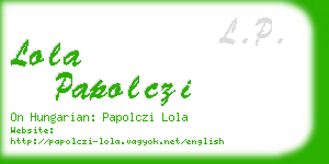 lola papolczi business card
